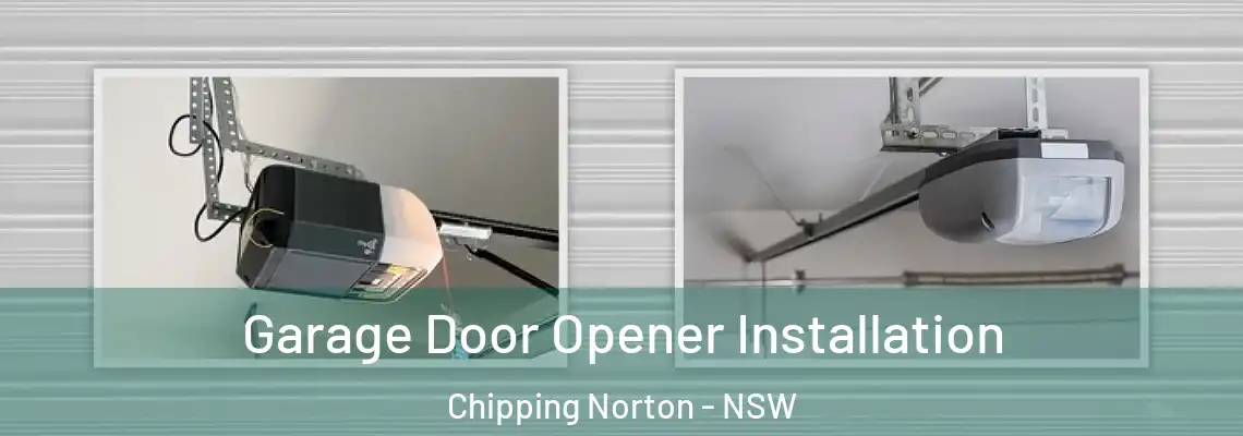  Garage Door Opener Installation Chipping Norton - NSW