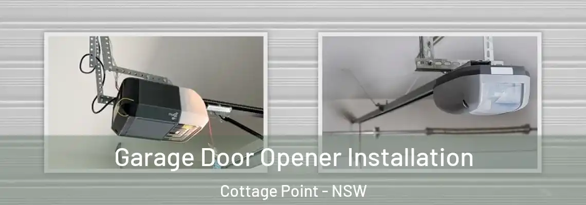  Garage Door Opener Installation Cottage Point - NSW