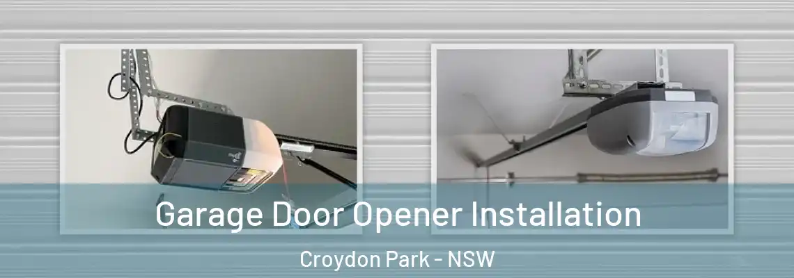 Garage Door Opener Installation Croydon Park - NSW