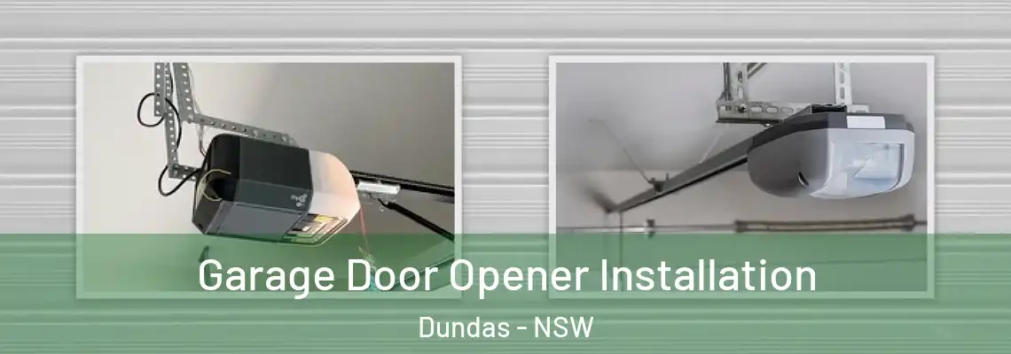  Garage Door Opener Installation Dundas - NSW