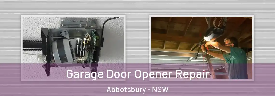  Garage Door Opener Repair Abbotsbury - NSW
