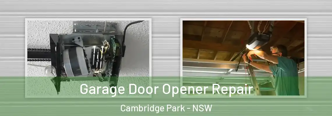  Garage Door Opener Repair Cambridge Park - NSW