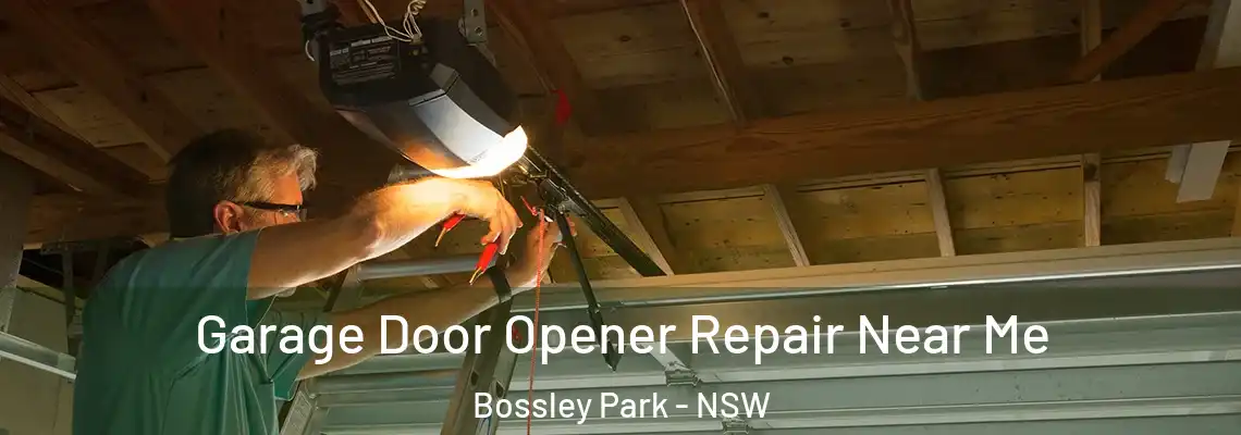  Garage Door Opener Repair Near Me Bossley Park - NSW