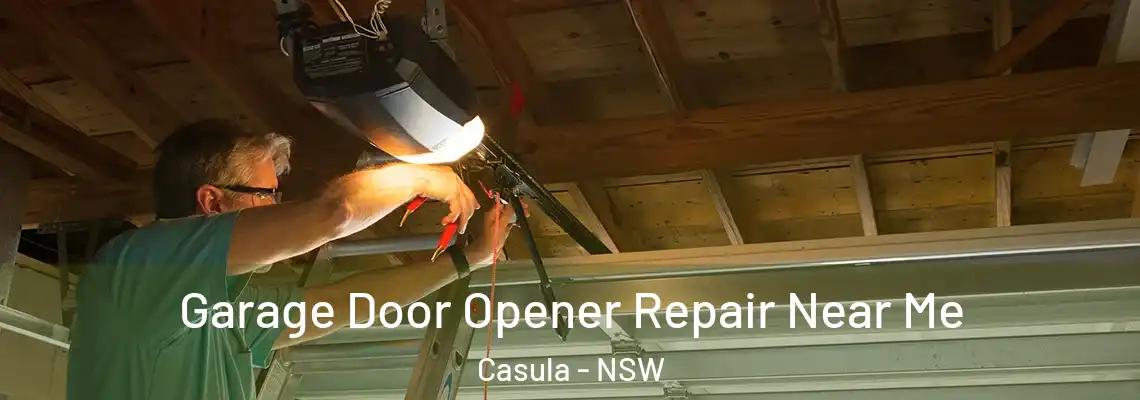  Garage Door Opener Repair Near Me Casula - NSW