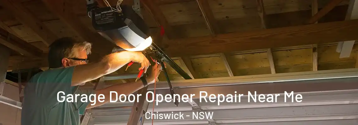  Garage Door Opener Repair Near Me Chiswick - NSW