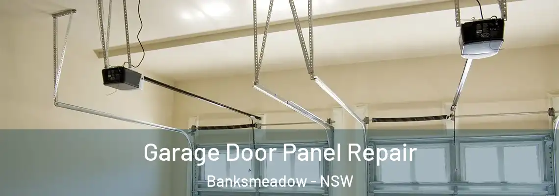  Garage Door Panel Repair Banksmeadow - NSW