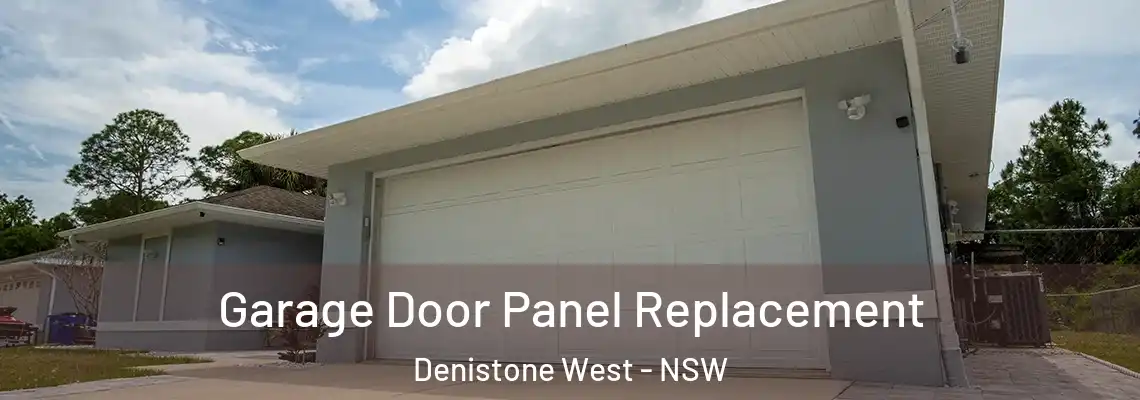  Garage Door Panel Replacement Denistone West - NSW