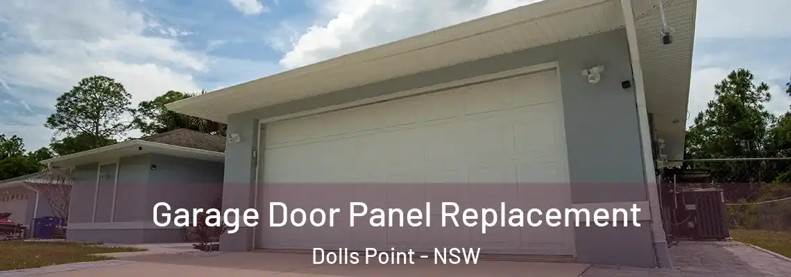  Garage Door Panel Replacement Dolls Point - NSW