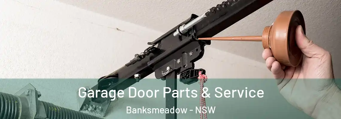  Garage Door Parts & Service Banksmeadow - NSW
