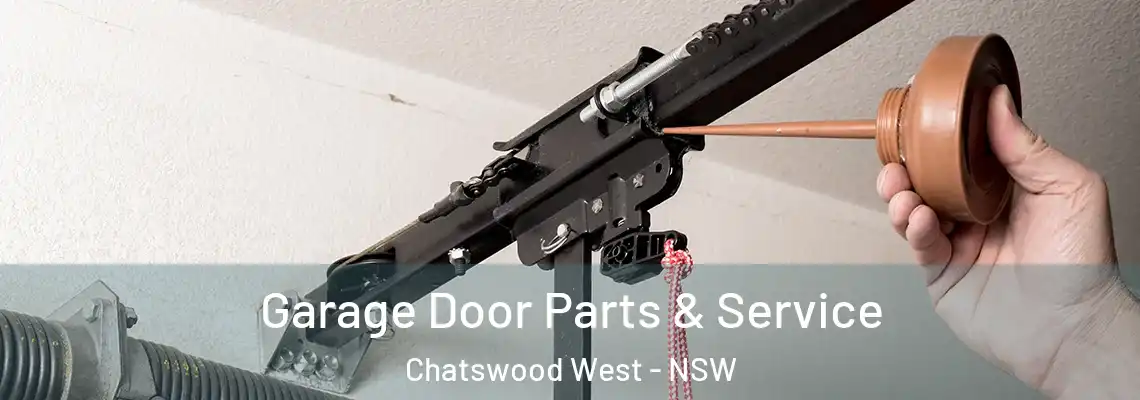  Garage Door Parts & Service Chatswood West - NSW