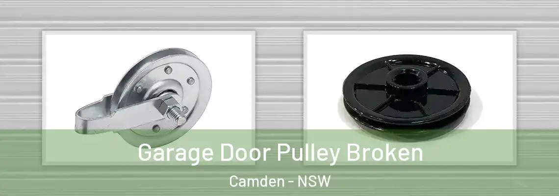  Garage Door Pulley Broken Camden - NSW