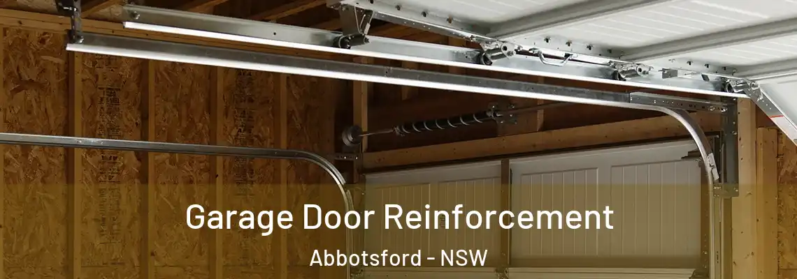  Garage Door Reinforcement Abbotsford - NSW