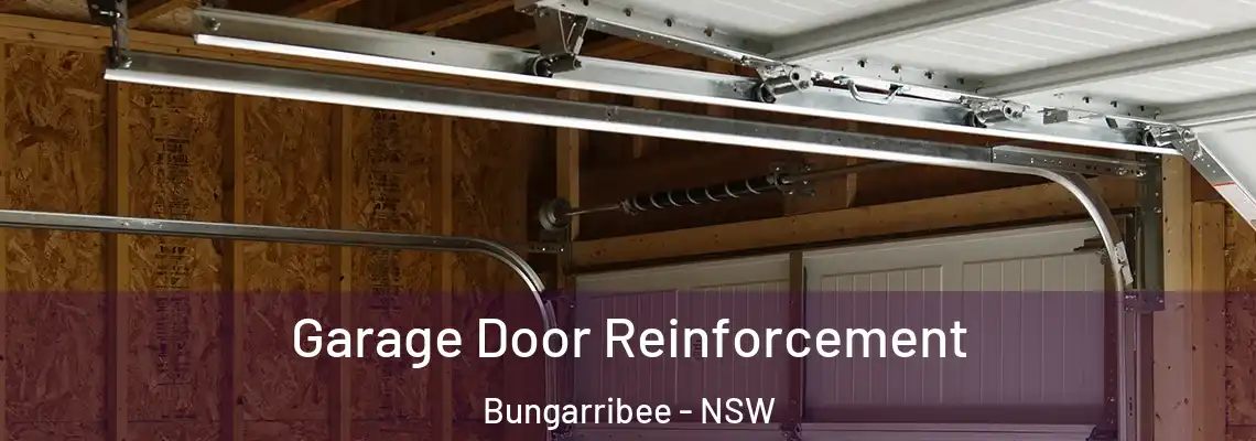  Garage Door Reinforcement Bungarribee - NSW