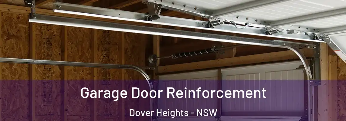  Garage Door Reinforcement Dover Heights - NSW