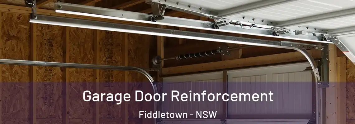  Garage Door Reinforcement Fiddletown - NSW