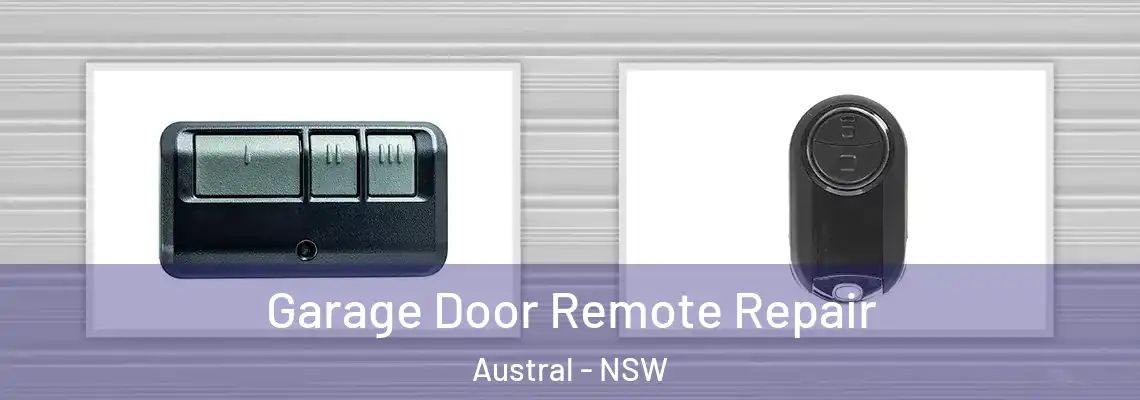  Garage Door Remote Repair Austral - NSW