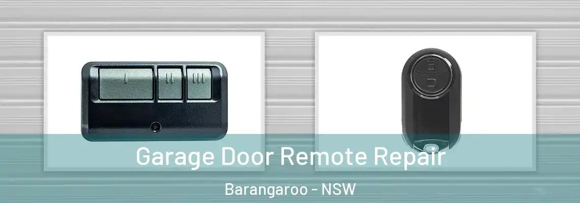  Garage Door Remote Repair Barangaroo - NSW