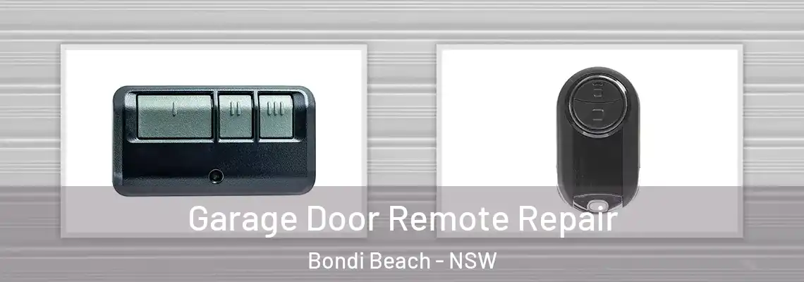  Garage Door Remote Repair Bondi Beach - NSW