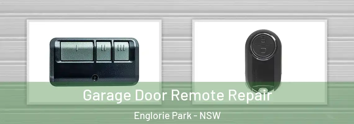  Garage Door Remote Repair Englorie Park - NSW
