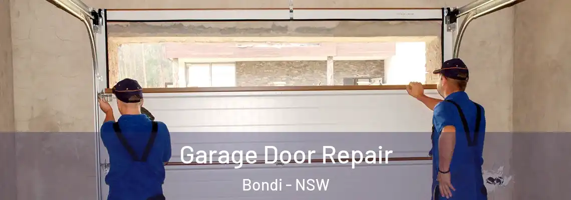  Garage Door Repair Bondi - NSW
