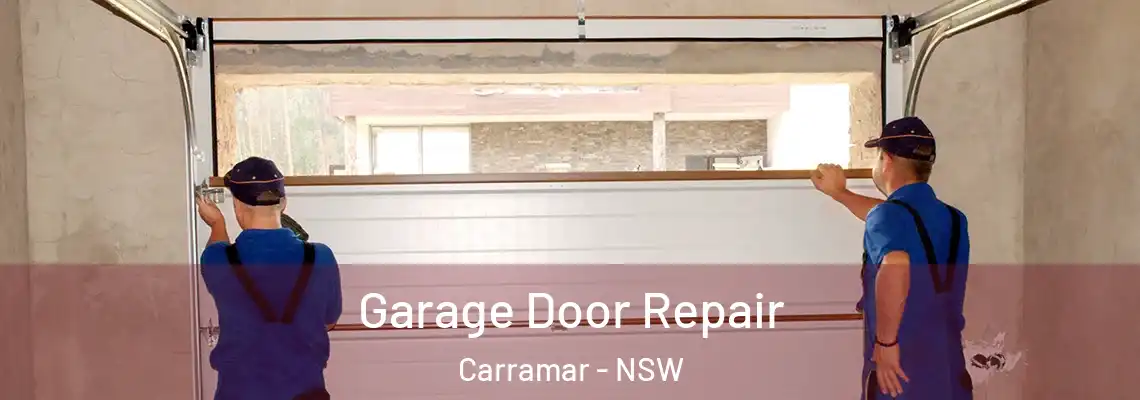  Garage Door Repair Carramar - NSW