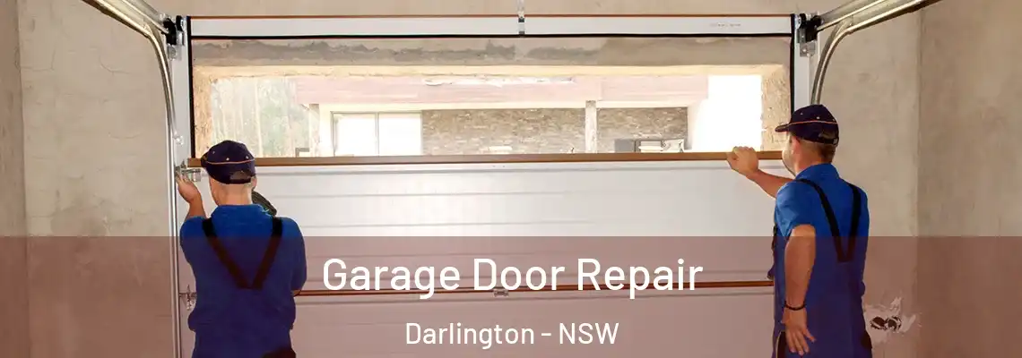  Garage Door Repair Darlington - NSW
