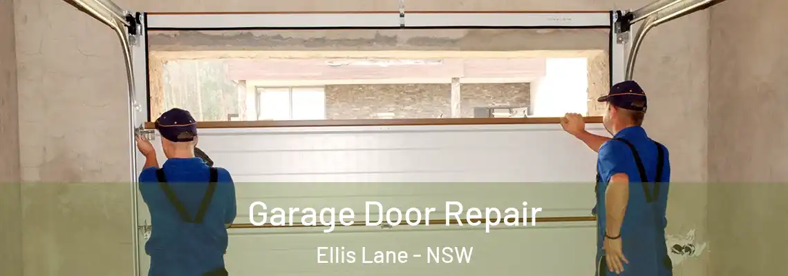  Garage Door Repair Ellis Lane - NSW