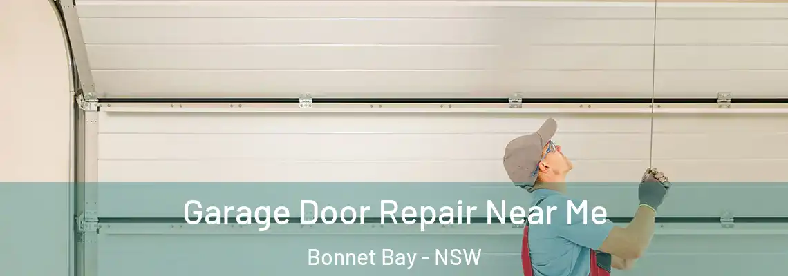 Garage Door Repair Near Me Bonnet Bay - NSW