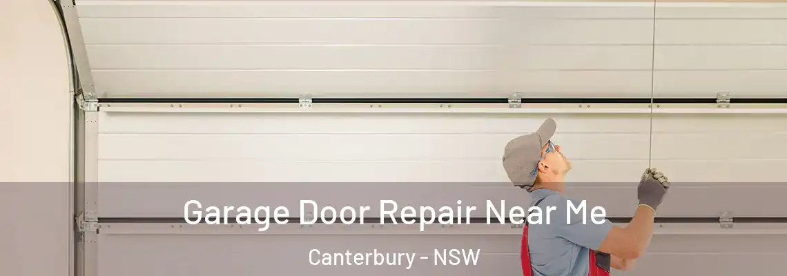  Garage Door Repair Near Me Canterbury - NSW