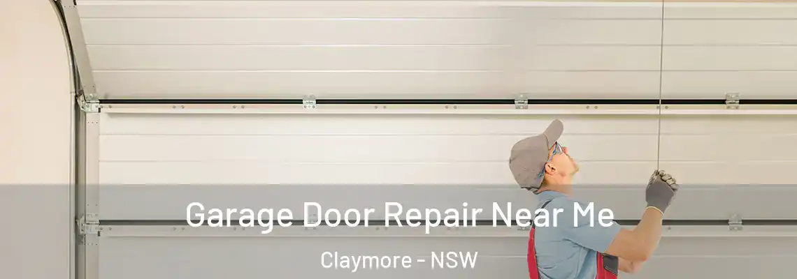  Garage Door Repair Near Me Claymore - NSW