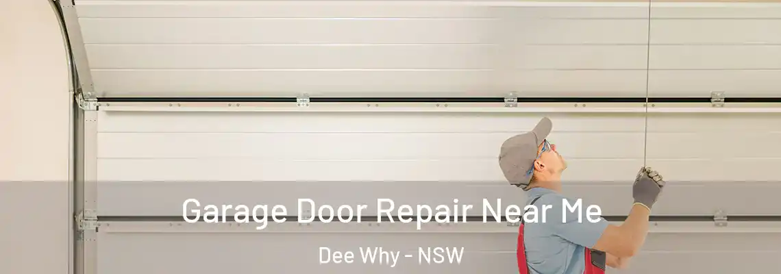  Garage Door Repair Near Me Dee Why - NSW