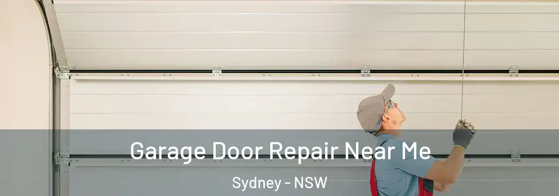  Garage Door Repair Near Me Sydney - NSW