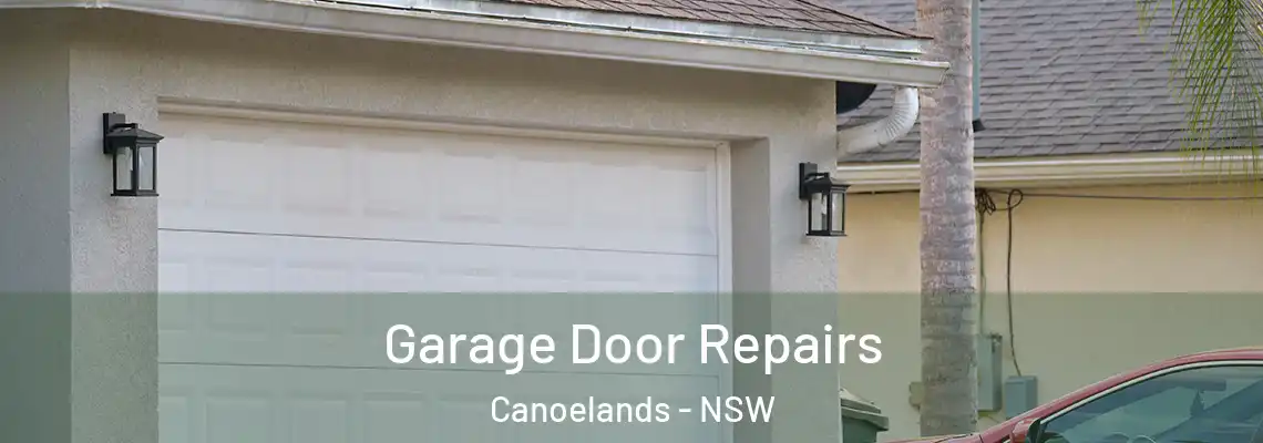  Garage Door Repairs Canoelands - NSW