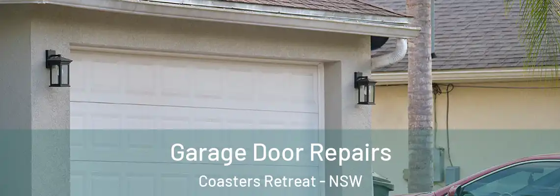  Garage Door Repairs Coasters Retreat - NSW