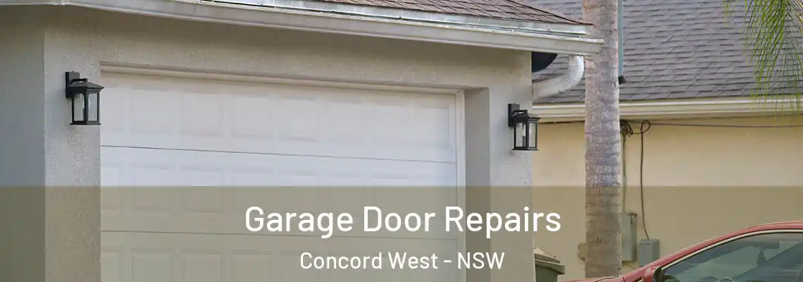  Garage Door Repairs Concord West - NSW