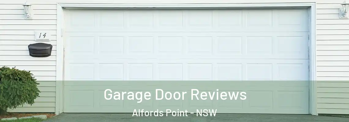  Garage Door Reviews Alfords Point - NSW