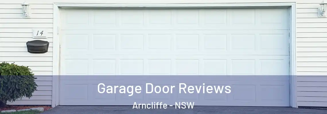  Garage Door Reviews Arncliffe - NSW