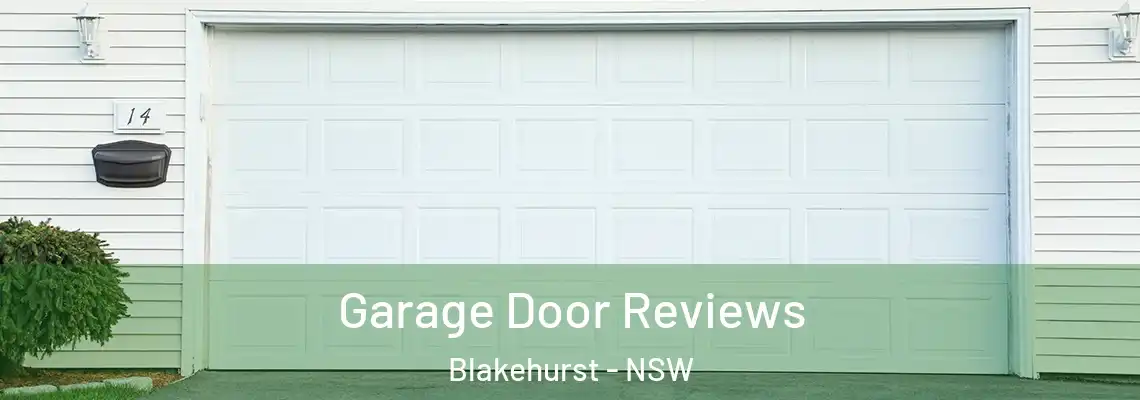  Garage Door Reviews Blakehurst - NSW