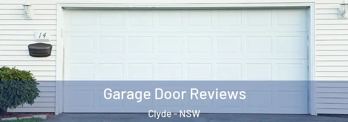 Garage Door Reviews Clyde - NSW