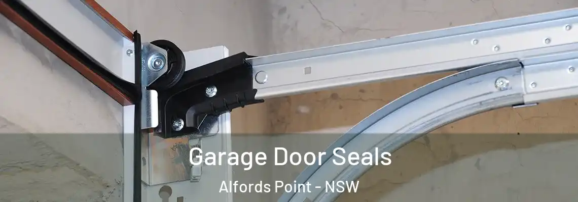  Garage Door Seals Alfords Point - NSW