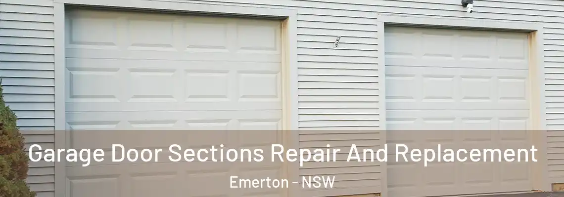 Garage Door Sections Repair And Replacement Emerton - NSW