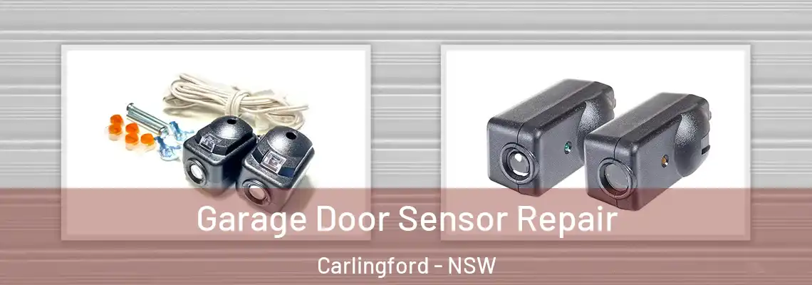  Garage Door Sensor Repair Carlingford - NSW
