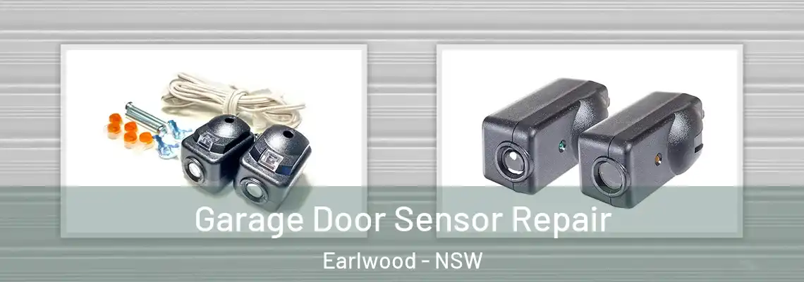  Garage Door Sensor Repair Earlwood - NSW