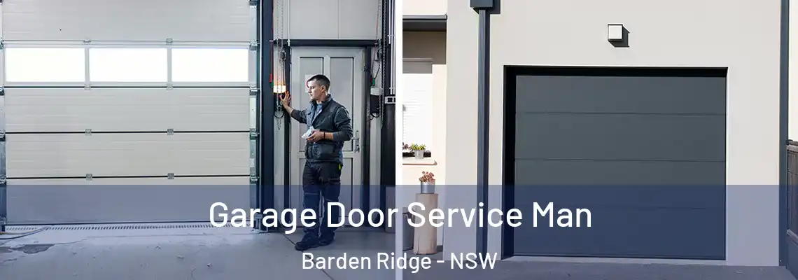  Garage Door Service Man Barden Ridge - NSW
