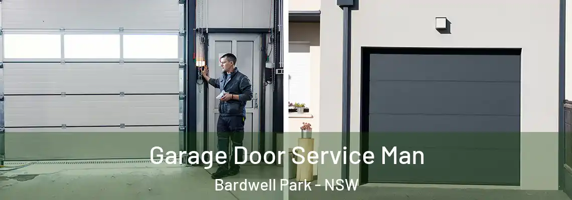  Garage Door Service Man Bardwell Park - NSW