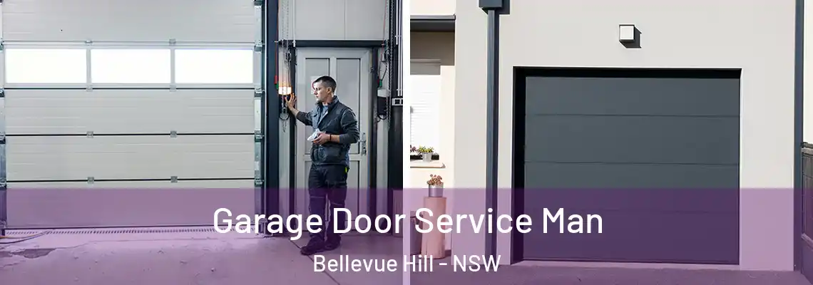  Garage Door Service Man Bellevue Hill - NSW
