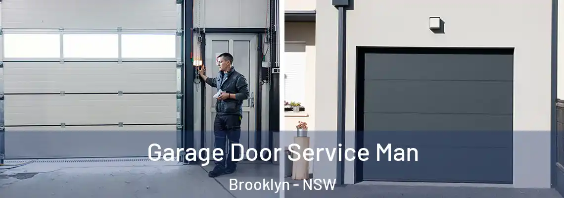  Garage Door Service Man Brooklyn - NSW