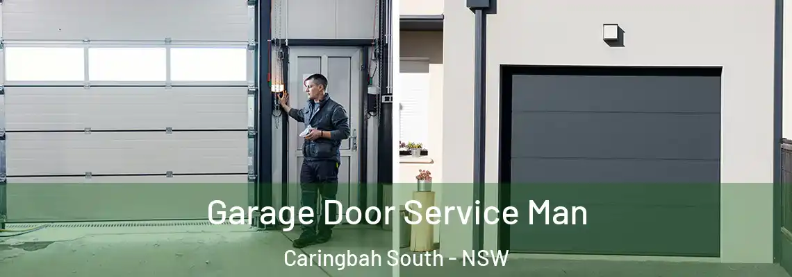  Garage Door Service Man Caringbah South - NSW