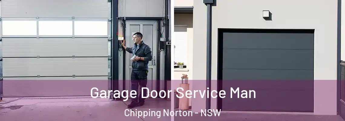  Garage Door Service Man Chipping Norton - NSW
