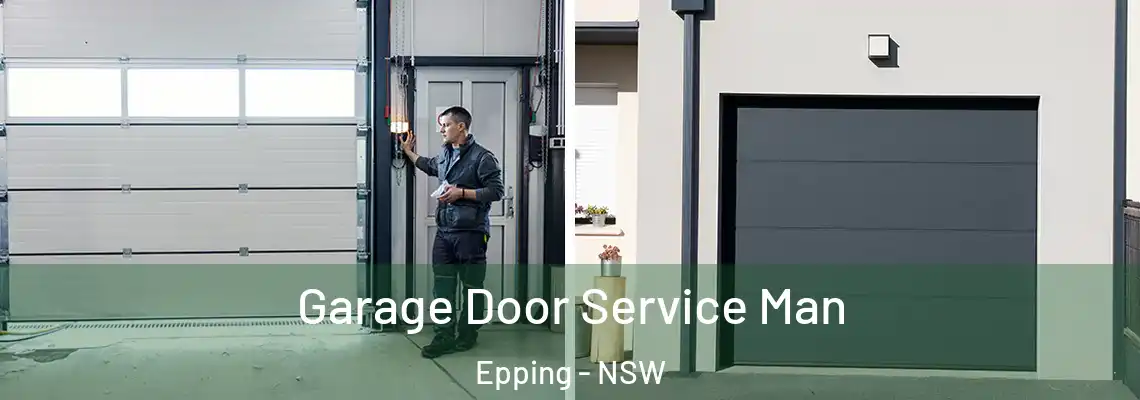  Garage Door Service Man Epping - NSW